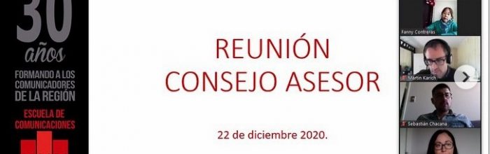 Escuela de Comunicaciones UVM se reúne con Consejo Asesor 2020