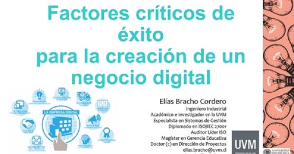 Docente UVM participó en Programa Internacional de Certificación Ejecutiva en Negocios Digitales y Transformación Digital