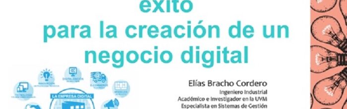 Docente UVM participó en Programa Internacional de Certificación Ejecutiva en Negocios Digitales y Transformación Digital