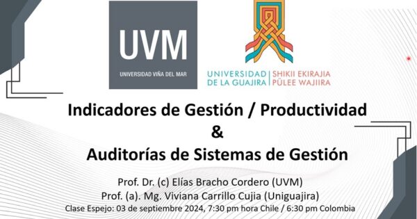 Ingeniería Civil Industrial UVM dictó clase espejo para estudiantes de la Universidad de La Guajira