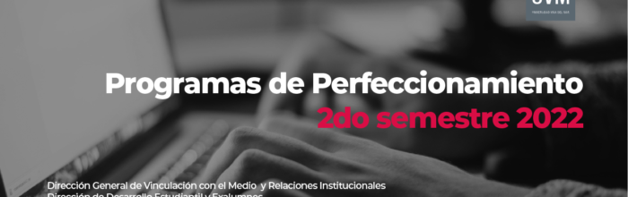 UVM lanza amplia oferta en Programas de Perfeccionamiento 2° semestre 2022