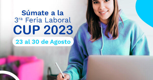UVM participa en la tercera Feria Laboral Virtual CUP desde el 23 al 30 de agosto
