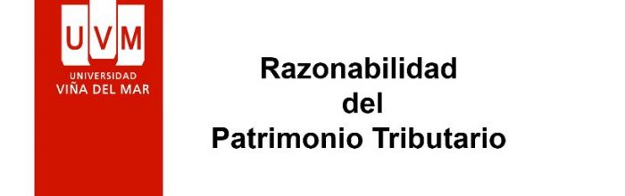 UVM desarrolla webinar sobre razonabilidad del patrimonio tributario